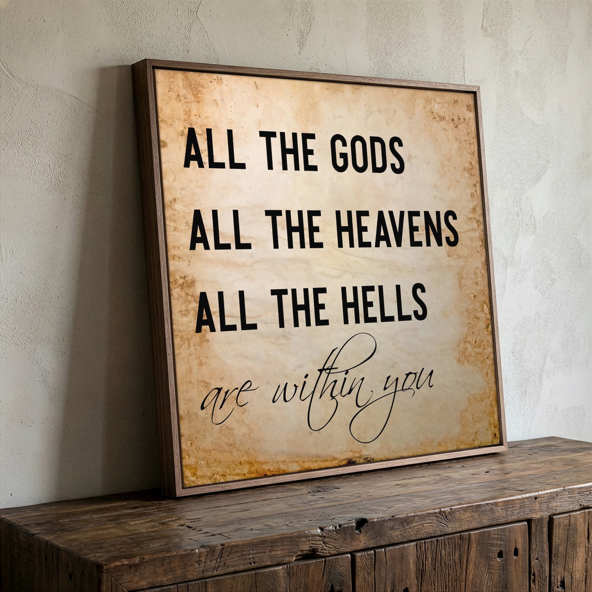 13 Hours Benghazi Movie Quote: All the Gods, All the Heavens, All the Hells are Within You - Rustic Western Art Print