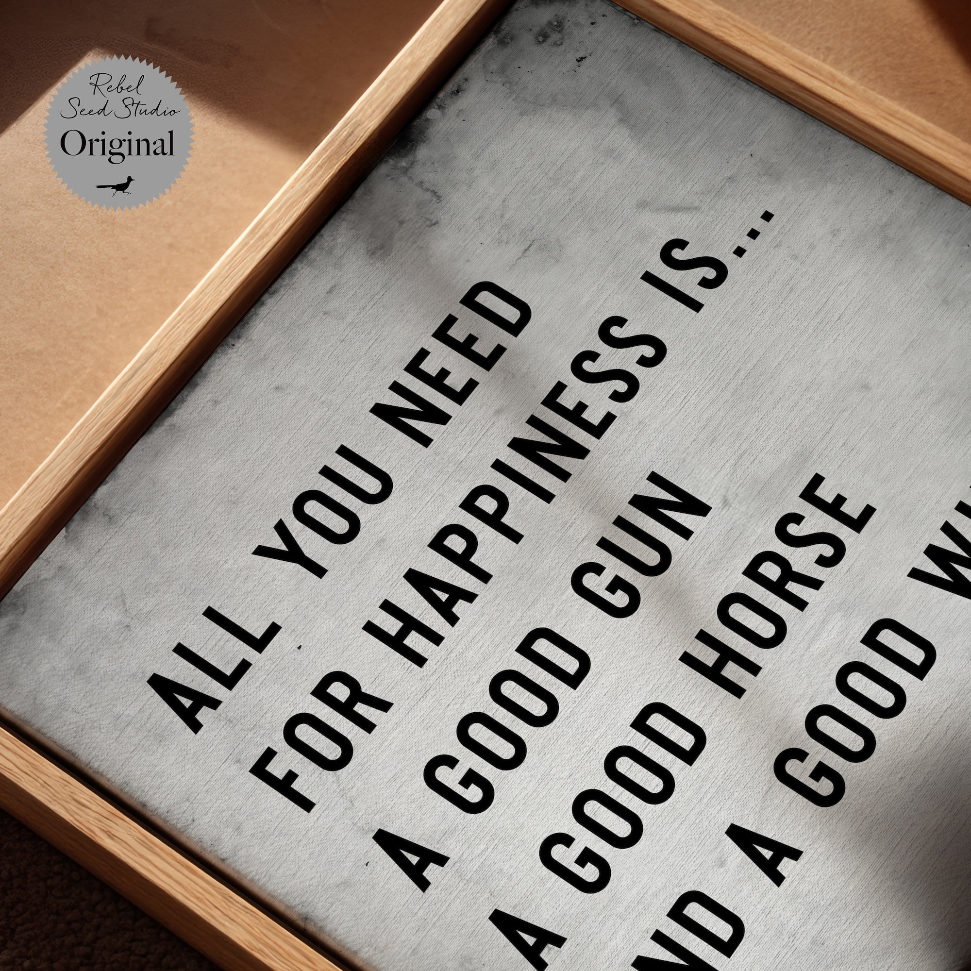 Daniel Boone Quote: All You Need For Happiness is a Good Gun, a Good Horse, and a Good Wife (Art Print)