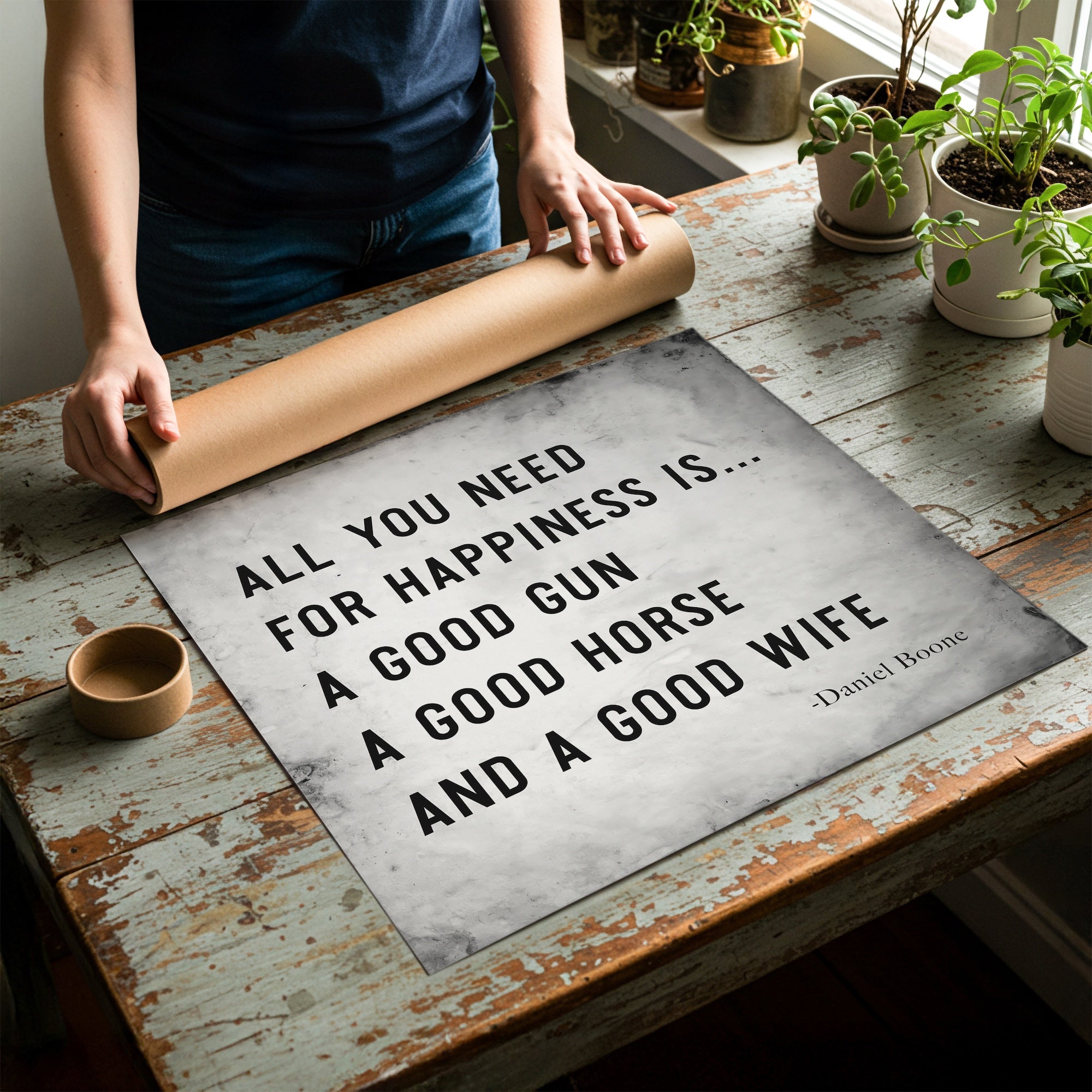Daniel Boone Quote: All You Need For Happiness is a Good Gun, a Good Horse, and a Good Wife (Art Print)