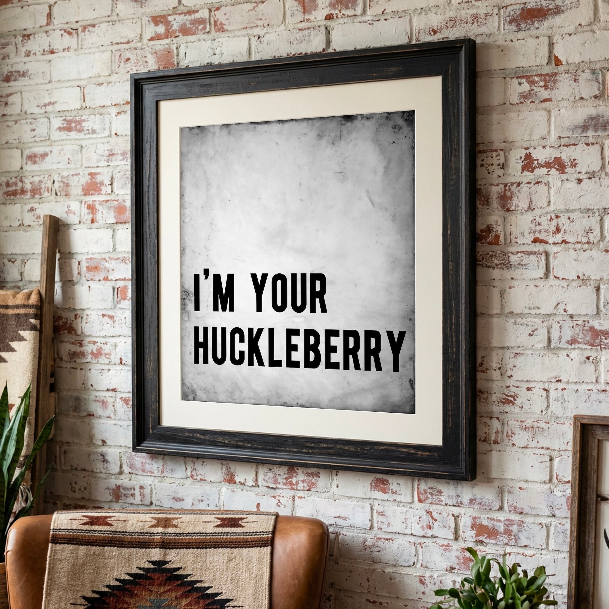 Tombstone Movie Quote: I'm Your Huckleberry - Doc Holliday & Wyatt Earp Inspired Vintage Old West Art Print