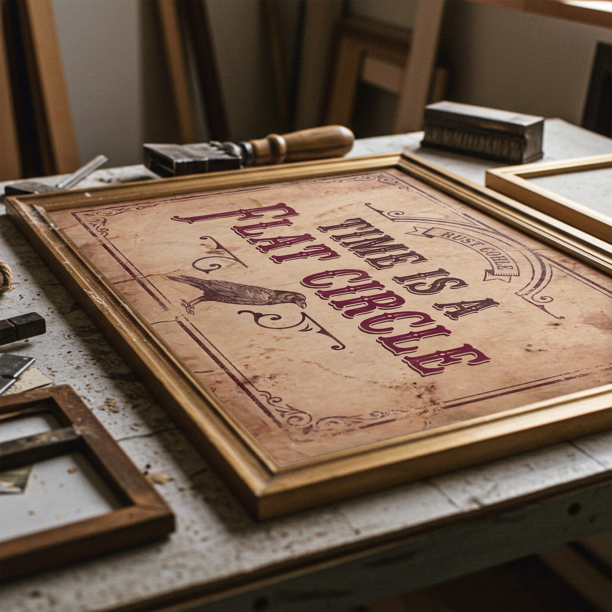Time Is A Flat Circle: True Detective TV Show Quote - Vintage Old West Art Print
