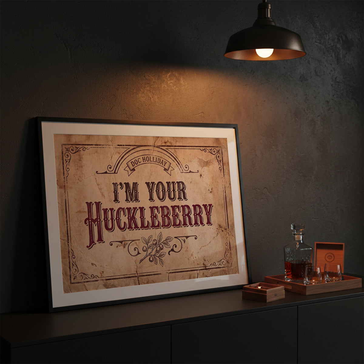 I'm Your Huckleberry: Doc Holliday Tombstone Movie Quote - Rustic Vintage Old West Art Print