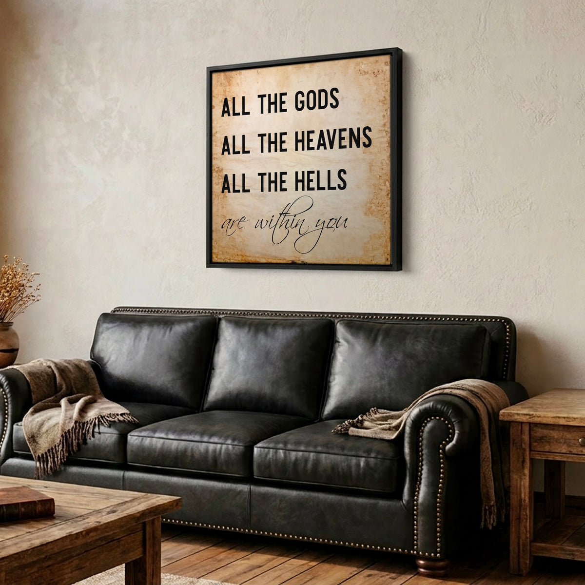 13 Hours Benghazi Movie Quote: All the Gods, All the Heavens, All the Hells are Within You - Rustic Western Art Print
