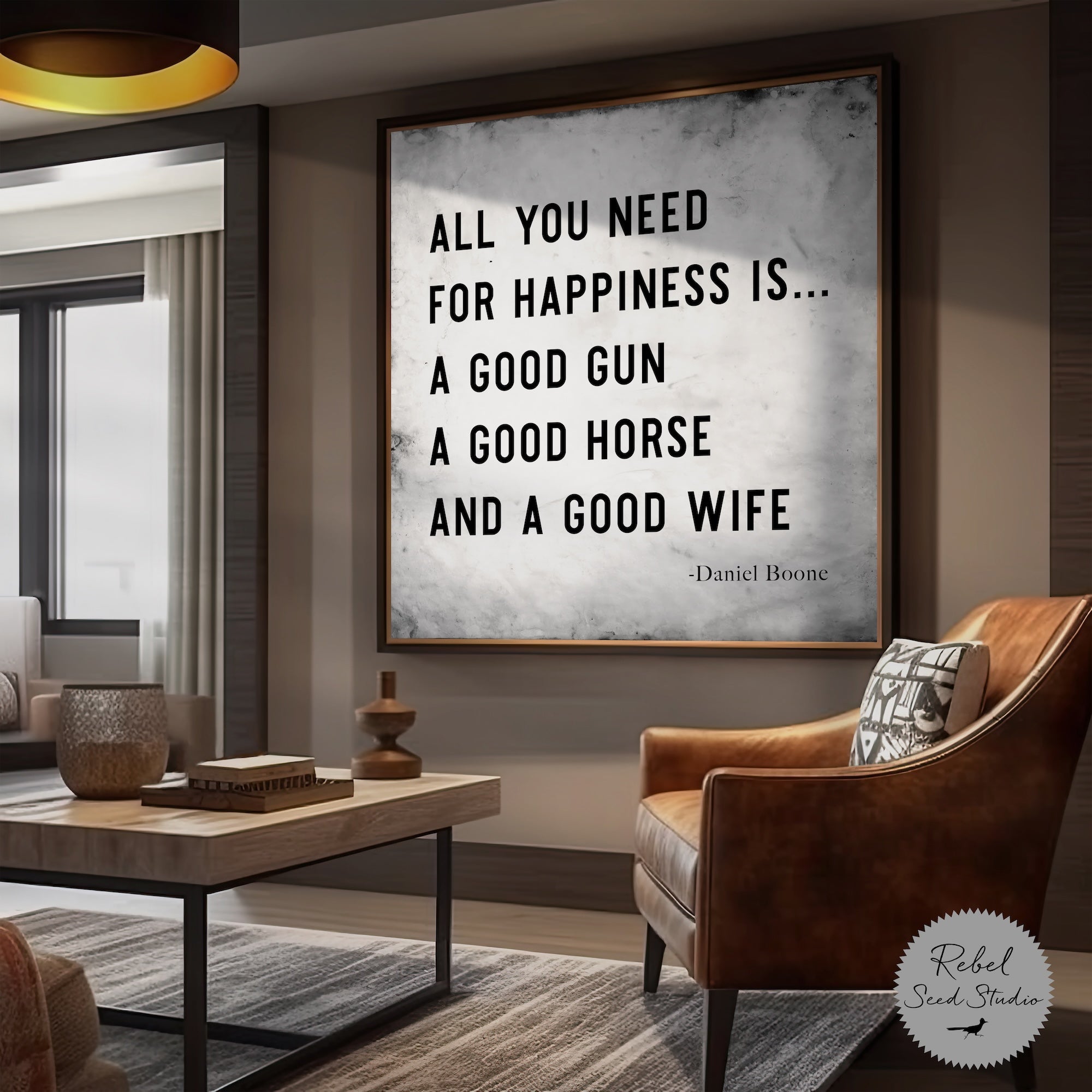 Daniel Boone Quote: All You Need for Happiness Is A Good Gun, A Good Horse, and A Good Wife (Ready-to-Frame Fine Art Poster Print)