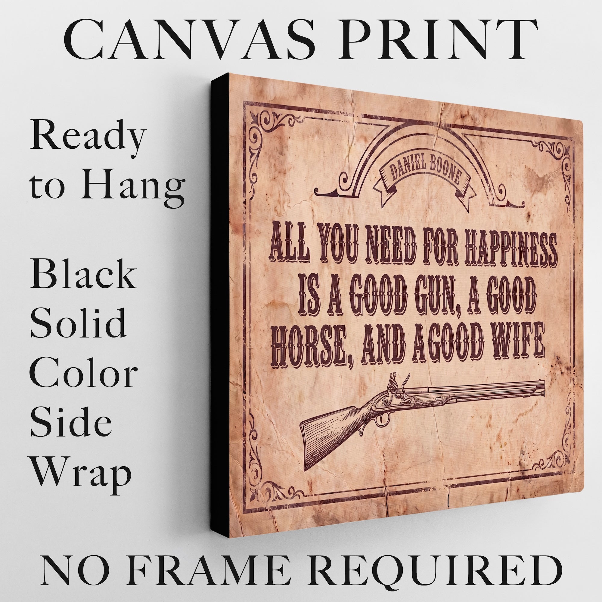 [SOLD OUT] Daniel Boone Quote: All You Need for Happiness Is a Good Gun, a Good Horse, and a Good Wife - Funny Vintage Old West Art Print