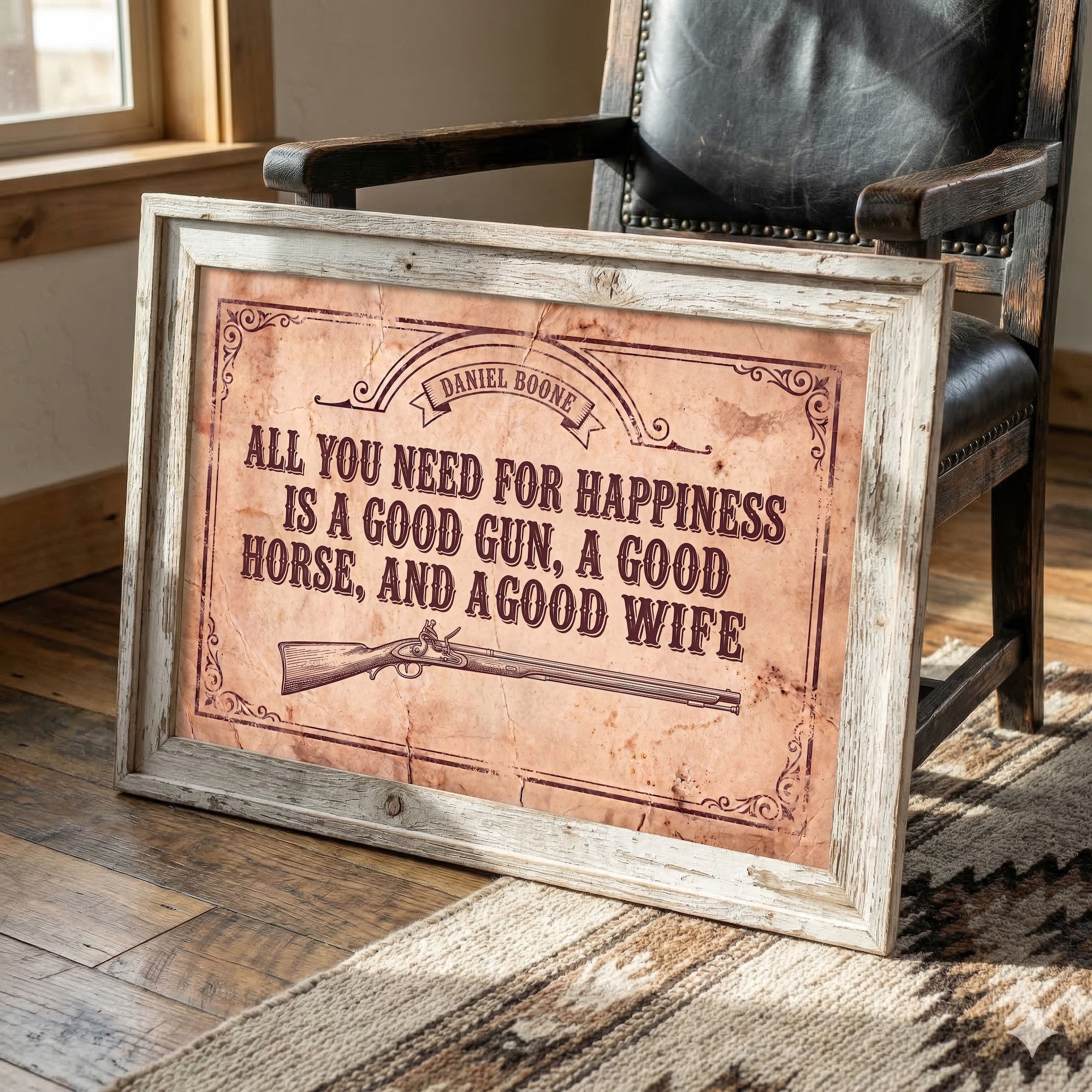 [SOLD OUT] Daniel Boone Quote: All You Need for Happiness Is a Good Gun, a Good Horse, and a Good Wife - Funny Vintage Old West Art Print