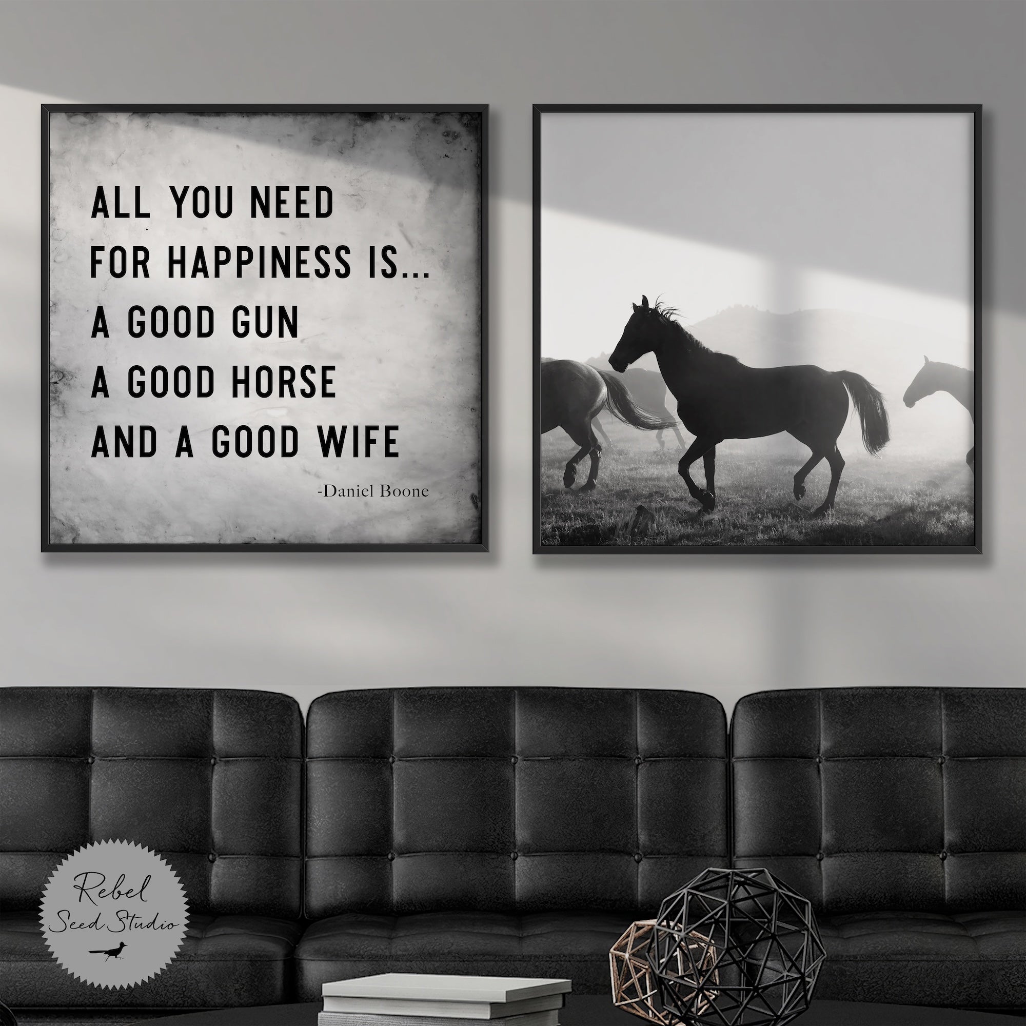 Horses | Daniel Boone Quote: All You Need For Happiness Is A Good Gun, A Good Horse & A Good Wife (Art Print Bundle)