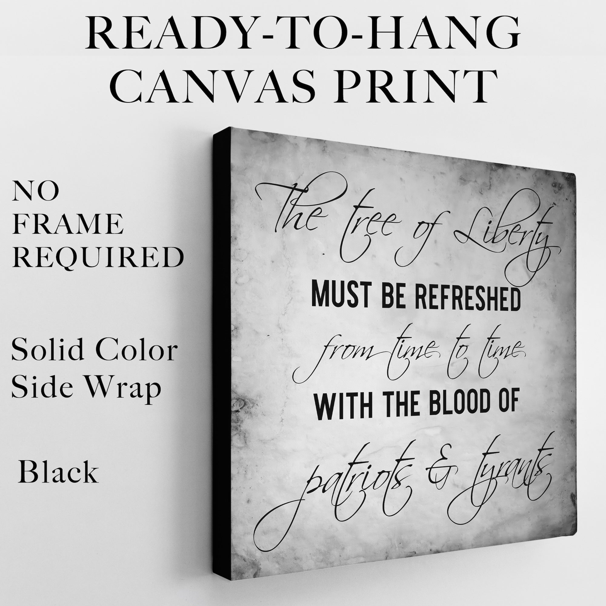 Revolutionary War Patriot & Thomas Jefferson Quote Bundle: The Tree of Liberty Must Be Refreshed From Time to Time with the Blood of Patriots & Tyrants (Ready-to-Hang Canvas or Ready-to-Frame Fine Art Poster Print Set)