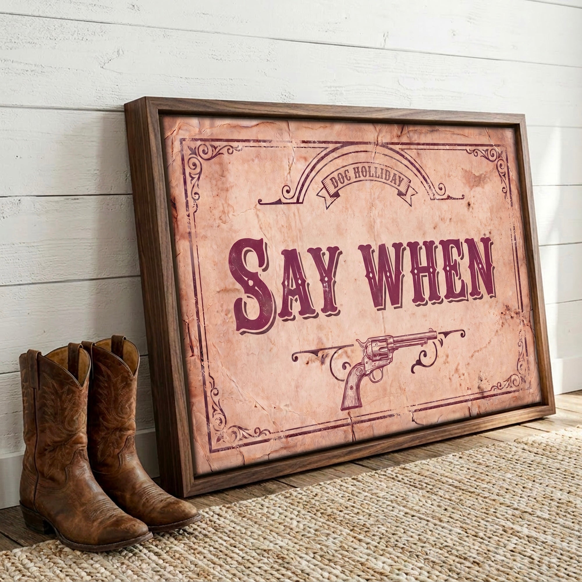 Say When: Doc Holliday Tombstone Movie Quote - Vintage Old West Art Print
