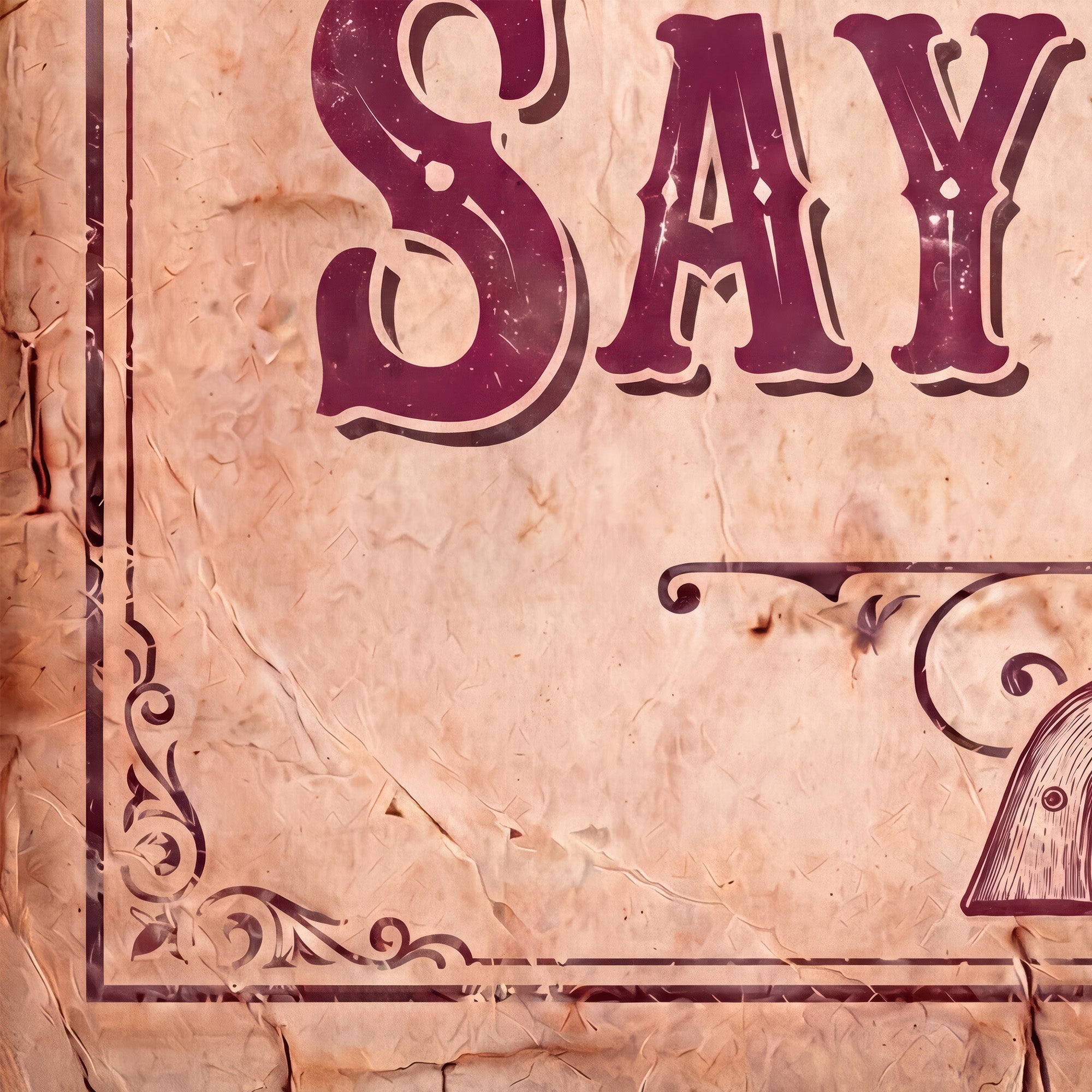 Say When: Doc Holliday Tombstone Movie Quote - Vintage Old West Art Print