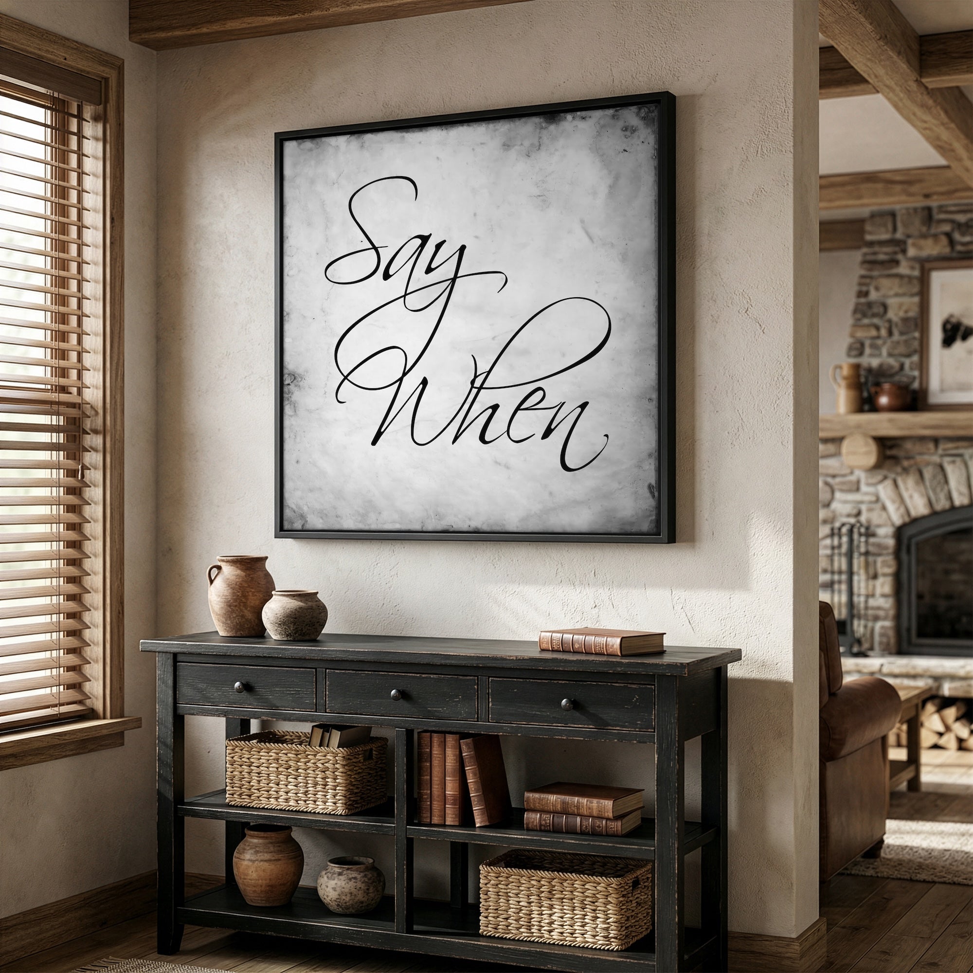 Tombstone Movie Quote: Say When - Doc Holliday & Wyatt Earp Inspired Vintage Old West Art Print