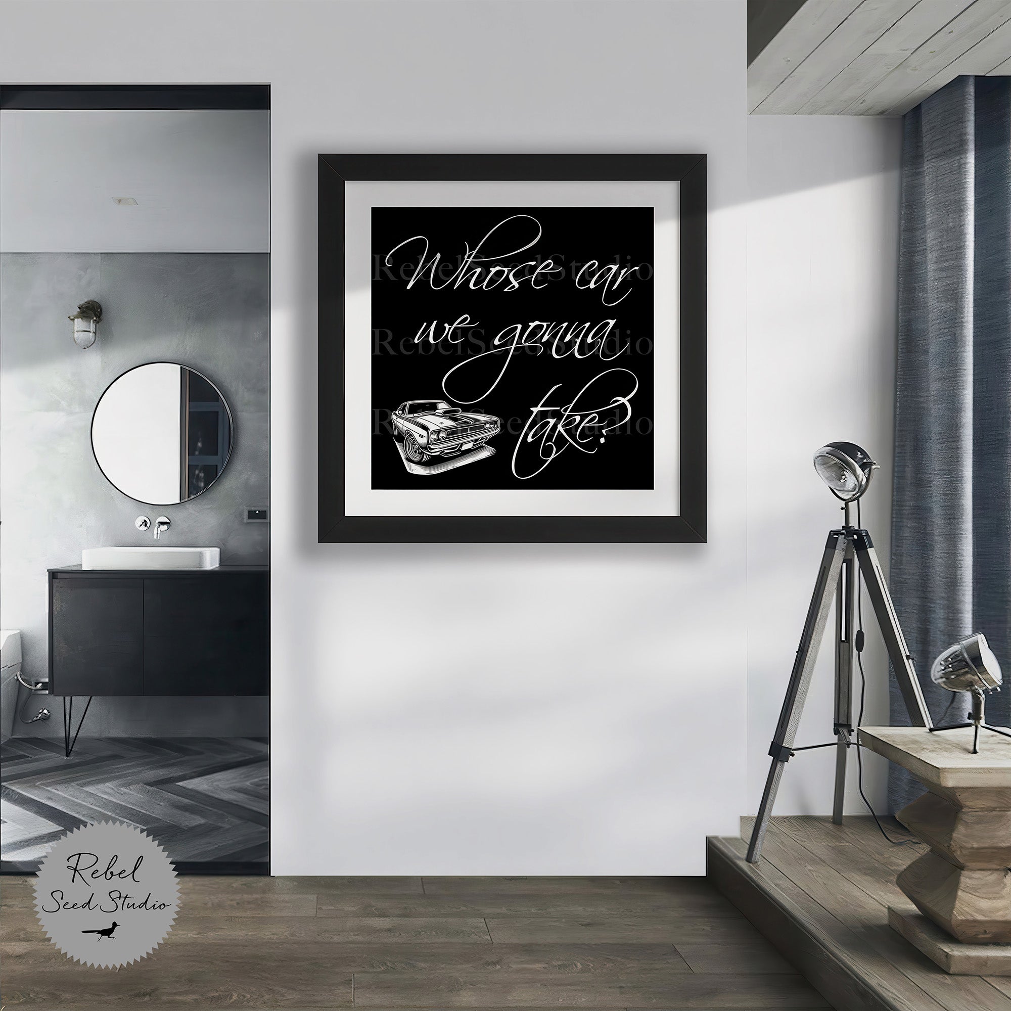 Whose Car We Gonna Take? - The Town Quote (Limited Release - Graphic Art Print) - SOLD OUT