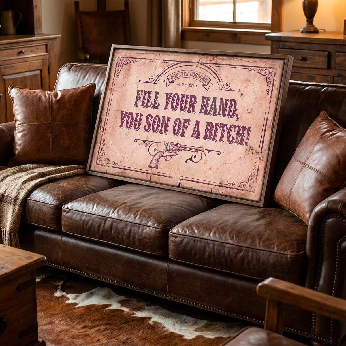 True Grit Movie Rooster Cogburn Quote: Fill Your Hand You Son of a Bitch - Vintage Rustic Old West Art Print